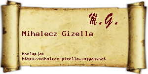 Mihalecz Gizella névjegykártya